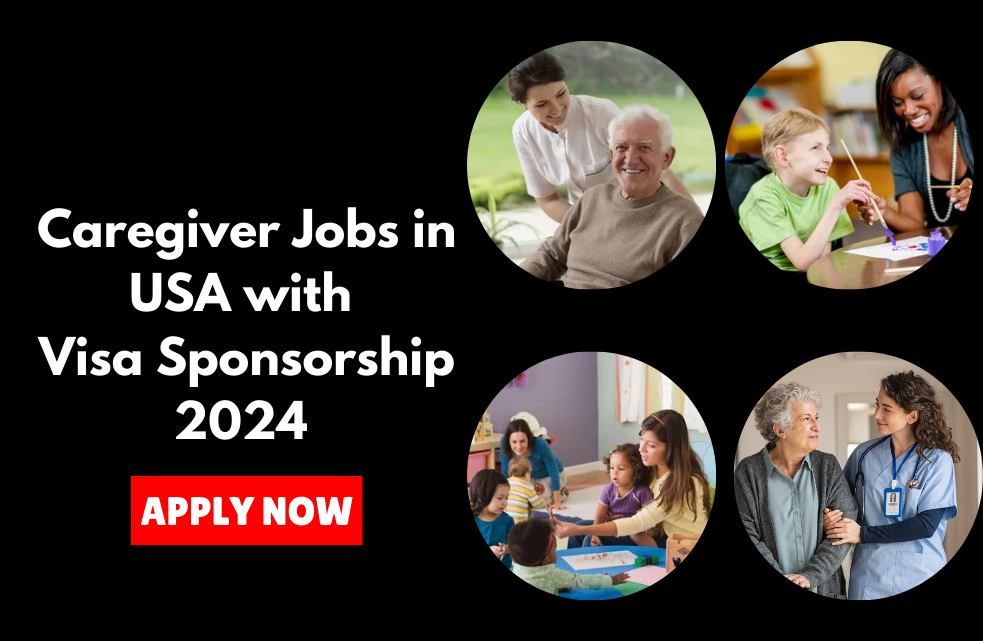 Caregiver Jobs in USA with Visa Sponsorship 2024 – Apply Now