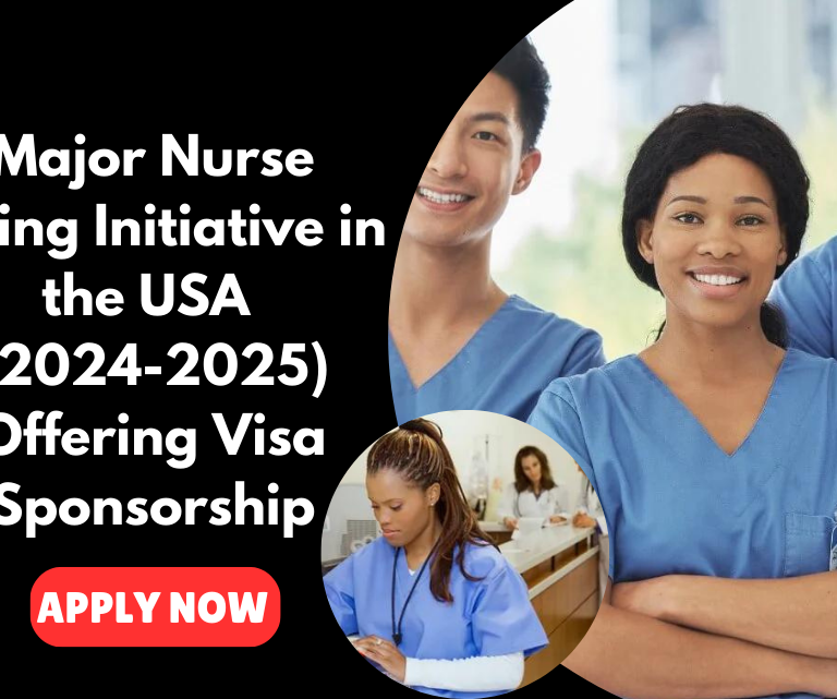 Major Nurse Hiring Initiative in the USA (2024-2025) Offering Visa Sponsorship